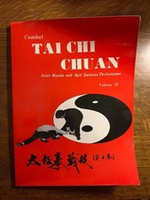 Combat tai chi chuan. Joint Hands and Self Defense Techniques. Volume II / 1986