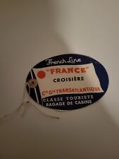 Etiquette Publicitaire De Bagage Du Paquebot "France" Compagnie Transatlantique