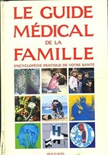 LE GUIDE MEDICAL DE LA