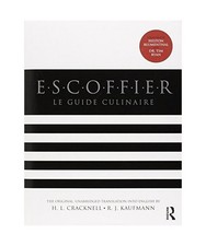 Escoffier: Le Guide Culinaire