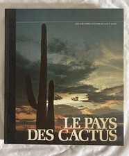308/ Livre Le Pays Des Cactus