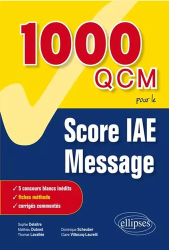 1000 qcm pour score iae - 1000, le