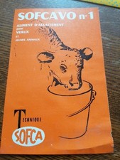 Publicité Sofcavo N°1. Aliment D'allaitement Pour Veaux Jeunes Animaux.Années 60