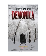 Démonica, Gagnon, Hervé