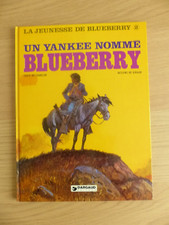 BD LA JEUNESSE DE BLUEBERRY N°2 UN YANKEE NOMME BLUEBERRY