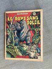 COLLECTION COQ-HARDI N° 20 LE PAYS SANS SOLEIL 1948 EN BON ÉTAT 