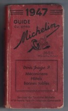GUIDE MICHELIN - MECANICIENS - HOTELS - BONNES TABLES (1947) CARTES - PLANS ...