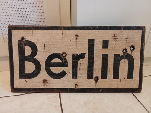Panneau allemand ww2 berlin - allemand,