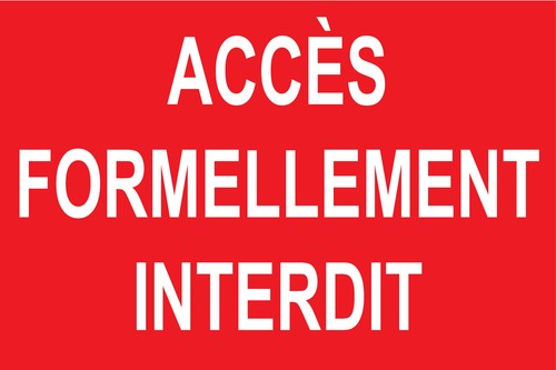 Panneau accès formellement