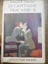 Théophile Gautier: Le Capitaine Fracasse II/ Collection Nelson  non daté