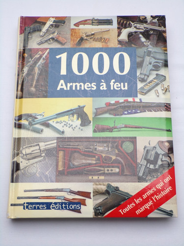 1000 armes feu terres - 1000,