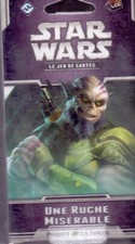 EDGE : STAR WARS LE JEU DE CARTE PAQUET DE FORCE  UNE RUCHE MISERABLE