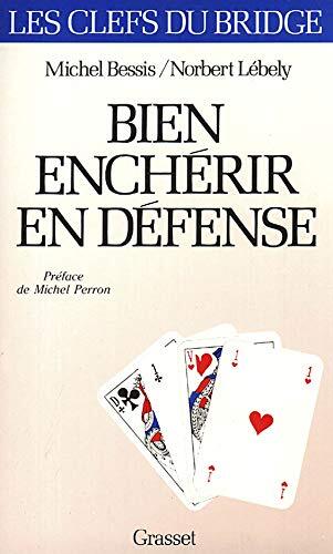 Bien enchérir défense - bien, en
