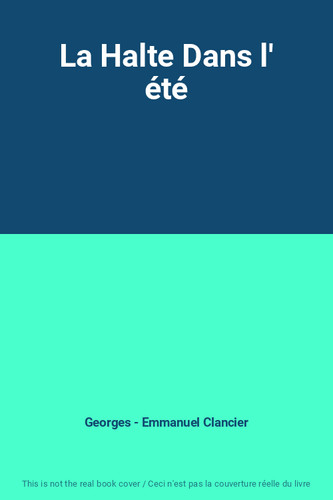 Halte dans été - la, l'