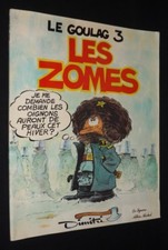 Le Goulag, N°3 : Les Zomes