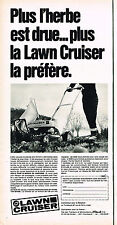 PUBLICITE ADVERTISING 055  1969  LAWN CRUISER   tondeuse STAUB