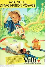 PUBLICITE ADVERTISING 116  1986   jeux & jouets Vulli   le train enchanté