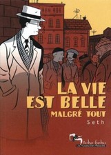 Livre/ BD/ SETH/ E.0 2000/ Humanoïdes Associés/ La vie est belle malgré tout