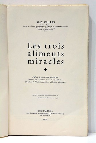 Les trois aliments miracles