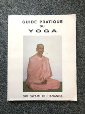 Livre Guide Pratique du Yoga Sri Swami Chidananda
