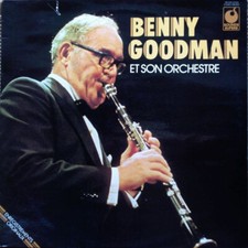 Benny Goodman And His Orchestra Benny Goodman Et Son Orchestre - LP 33T