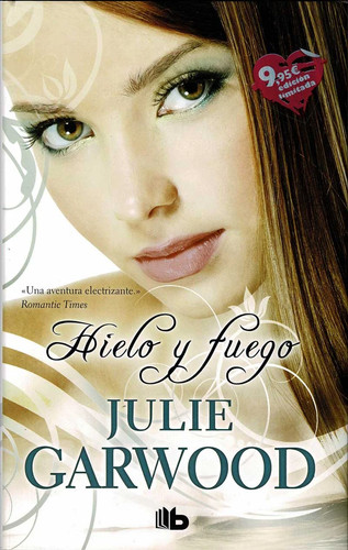 Hielo fuego julie garwood - hielo,