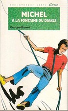Michel à la fontaine du diable - Georges Bayard - V2192319