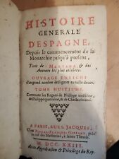 Histoire Générale d'Espagne, Mariana, Paris 1733 Chez Giffard 