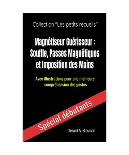 Magnétiseur guérisseur - magnétiseur,
