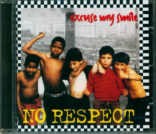Respect excuse smile - no,