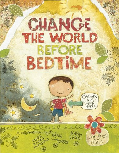 Change the world before bedtim - world,