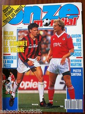 ONZE MONDIAL n°16; Interview Bruno Martini/ Cantona/ Anton Polster/ Milan Benf