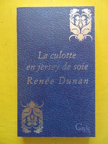 Renée dunan culotte - renée,