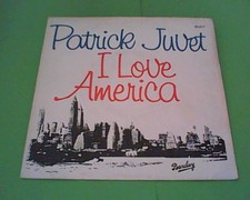 45 TOURS SP PATRICK JUVET I LOVE AMERICA BARCLAY 62 517  DE 1978