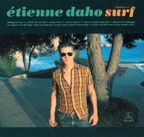 Etienne daho surf new - surf,