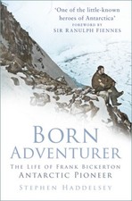 Born Adventurer: The Life of