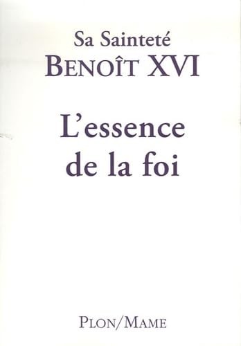 Essence foi benoit xvi - essence,