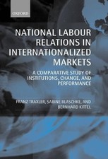 Sabine Blaschke Bernhard Kittel National Labour Relations in Internation (Relié)