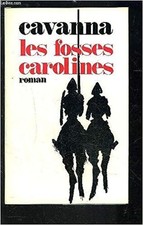 Les Fosses carolines | Cavanna