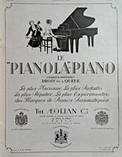 PUBLICITÉ DE PRESSE 1925 THE AEOLIAN Co LE PIANOLA PIANO DROIT OU A QUEUE