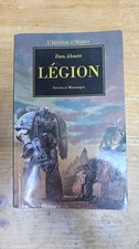 "Légion - Secrets et Mensonges - l'Hérésie d'Horus" de Dan Abnett