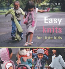 Easy Knits for Little Kids by Tough, Catherine Paperback Book The Cheap Fast