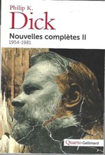 PHILIP K DICK NOUVELLES COMPLETES T 2 QUARTO GALLIMARD