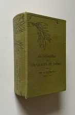 Couture Mode . Encyclopédie des ouvrages de Dames , Th. De Dillmont , fin XIX° .
