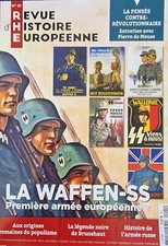  REVUE D'HISTOIRE EUROPEENNE 21 LA WAFFEN-SS PREMIERE ARMEE EUROPEENNE ?