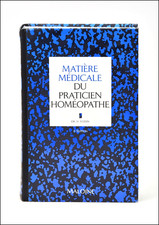 MATIÈRE MÉDICALE du PRATICIEN HOMÉOPATHE - VOISIN - 1992 - MÉDECINE