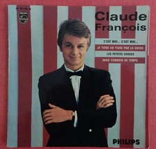 45 Tours 4 Titres CLAUDE FRANCOIS " Mais combien de temps  " Testé. TBE .