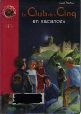 Le club des cinq en vacances -