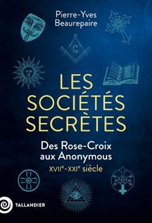 Les sociétés secrètes des - les,