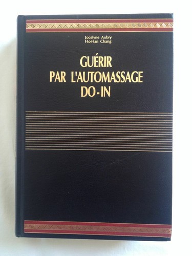 Guérir par automassage - guérir,